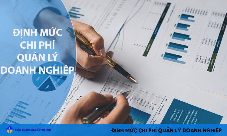 Định mức chi phí quản lý doanh nghiệp