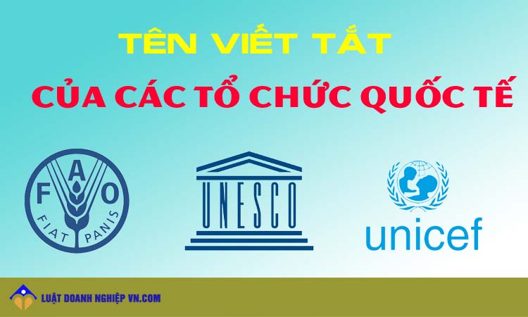 Tên viết tắt của các tổ chức Quốc tế